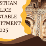 Rajasthan Police Constable Recruitment 2025